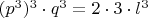 $(p^3)^3\cdot q^3 = 2\cdot3\cdot l^3$