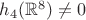 $h_4(\mathbb R^8)\ne 0$