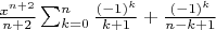 $\frac{x^{n+2}}{n+2}\sum_{k=0}^n \frac{(-1)^k}{k+1}+\frac{(-1)^k}{n-k+1}$
