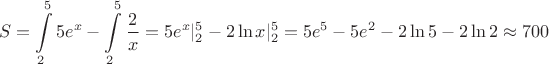 $$S = \int\limits_{2}^{5}5e^x - \int\limits_{2}^{5}\frac{2}{x} = 5e^x|_2^5-2\ln{x}|_2^5  = 5e^5-5e^2-2\ln5 - 2\ln2 \approx 700$$