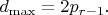 $d_{\max}=2p_{r-1}.$