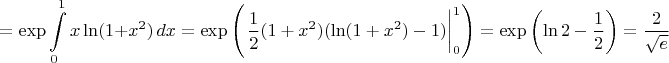 $$=\exp\int\limits_0^1 x\ln(1+x^2)\,dx=\exp\left(\left.\frac{1}{2}(1+x^2)(\ln(1+x^2)-1)\right|_0^1\right)=\exp\left(\ln 2-\frac{1}{2}\right)=\frac{2}{\sqrt{e}}$$