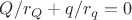 $Q/r_Q+q/r_q=0$