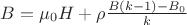 $B={\mu_0}H+\rho\frac{B(k-1)-B_0}{k}$