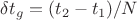 $\delta t_g = (t_2-t_1)/N$