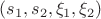 $(s_1,s_2,\xi_1,\xi_2)$