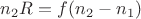 $n_2 R=f(n_2 - n_1)$