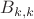 $B_{k,k}$