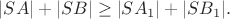 $|SA|+|SB|\ge |SA_1|+|SB_1|.$