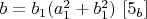 $b=b_1(a_1^2+b_1^2)$    $[5_b]$