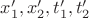 $x_1', x_2', t_1', t_2'$