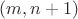 $(m,n+1)$