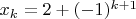 $x_k=2+(-1)^{k+1}$