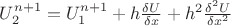 $U_2^{n+1} = U_1^{n+1} + h\tfrac{\delta U}{\delta x} + h^2\tfrac{\delta^2 U}{\delta x^2} $