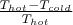 $\frac{T_{hot}-T_{cold}}{T_{hot}}$
