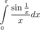$\displaystyle\int\limits_0^{\varepsilon}\dfrac{\sin\tfrac{1}{x}}{x}dx$