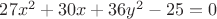 $27 x^2 + 30 x + 36 y^2 -25=0$