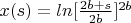$x(s)=ln[ \frac {2b+s} {2b}]^{2b}
