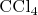 $\mathrm{CCl_4}$