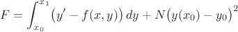 $$
F= \int_{x_0}^{x_1}\bigl(y'-f(x,y)\bigr)\,dy + N \bigl(y(x_0)- y_0\bigr)^2
$$