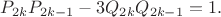 $P_{2k}P_{2k-1} - 3Q_{2k}Q_{2k-1} = 1.$
