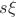 $s\xi$