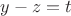 $y-z=t$