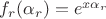 $f_r(\alpha_r)=e^{x\alpha_r}$ $f_r(\alpha_r)=e^{x\alpha_r}$