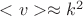 $<v> \approx k^2 $