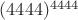 $(4444)^{4444}$