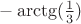 $-\arctg(\frac{1}{3})$