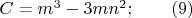 $C=m^3-3mn^2; \qquad (9)$