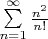 \sum\limits_{n=1}^\infty\frac{n^2}{n!}
