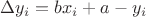 $\Delta y_i = bx_i+a - y_i$
