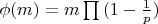 $\phi(m)=m\prod{(1-\frac1 p)}$