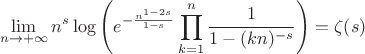 $$
\lim_{n\to +\infty } n^s \log \left(e^{-\frac{n^{1-2 s}}{1-s}} \prod _{k=1}^n \frac{1}{1-(k n)^{-s}}\right)=\zeta{\left(s\right)}
$$