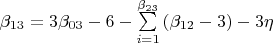 ${\beta}_{13}=3{{\beta}_{03}}-6-{\sum\limits_{i=1}^{{\beta}_{23}}{({\beta}_{12}-3)}}-3{\eta}$