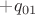 $+q_{01}$