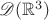 $\mathscr{D}(\mathbb{R}^3)$