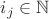 $i_j \in \mathbb{N}$