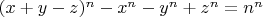 $(x+y-z)^n-x^n-y^n+z^n=n^n $
