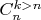$C_n^{k>n}$