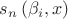 ${{s}_{n}}\left( {{\beta }_{i}},x \right)$