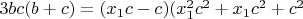 $3bc(b+c)=(x_1c-c)(x_1^2c^2+x_1c^2+c^2$
