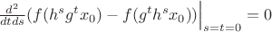 $\left.\frac{d^2}{dt ds}(f(h^sg^tx_0)-f(g^th^sx_0))\right|_{s=t=0}=0$