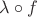 $\lambda \circ f$