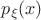 $p_{\xi}(x)$