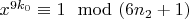 $x^{9k_0}\equiv 1\mod (6n_2 + 1)$
