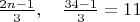 $\frac{2n-1}{3}, \quad \frac {34-1}{3} = 11$