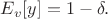 $ E_v[y]=1-\delta. $